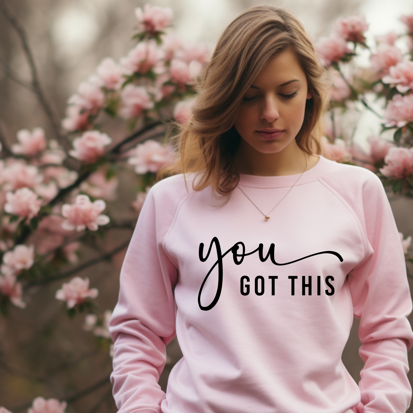 Clear Film Single Colour Soft Thin Matte Screen Print Transfer: You Got This