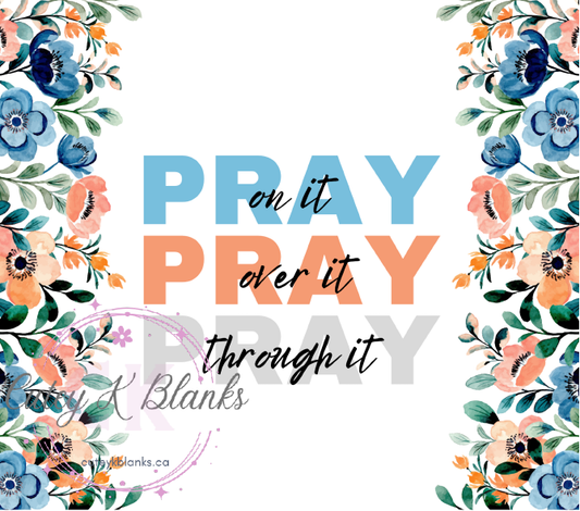 Tumbler Wraps  - Pray- TW100103 - Cutey K Blanks