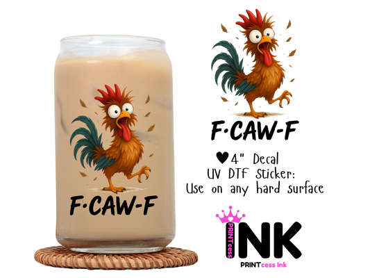 F-Caw-F UVDTF100590 UV DTF Sticker | Ready to Apply Decal | Waterproof Permanent Sticker for Tumblers, Cups, Laptops, and More| Tumbler Cup Decal 4" UV DTF  Sticker