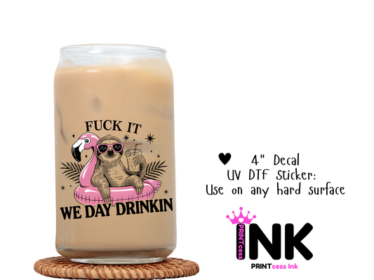 Day Drinking UVDTF100800 UV DTF Sticker | Ready to Apply Decal | Waterproof Permanent Sticker for Tumblers, Cups, Laptops, and More| Tumbler Cup Decal 4" UV DTF  Sticker