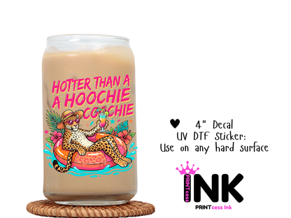 Hoochie UVDTF100804 UV DTF Sticker | Ready to Apply Decal | Waterproof Permanent Sticker for Tumblers, Cups, Laptops, and More| Tumbler Cup Decal 4" UV DTF  Sticker