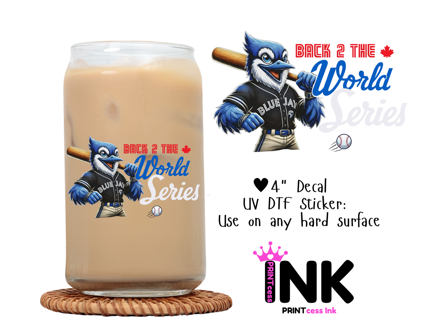 Blue Jays UVDTF100628 UV DTF Sticker | Ready to Apply Decal | Waterproof Permanent Sticker for Tumblers, Cups, Laptops, and More| Tumbler Cup Decal 4" UV DTF  Sticker