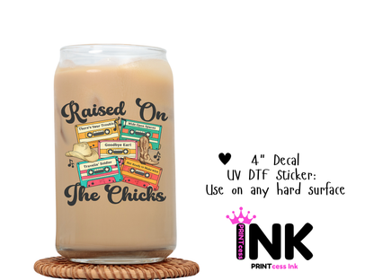 Raised on the chicks UVDTF100802 UV DTF Sticker | Ready to Apply Decal | Waterproof Permanent Sticker for Tumblers, Cups, Laptops, and More| Tumbler Cup Decal 4" UV DTF  Sticker