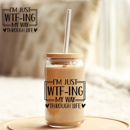 Tumbler Cup Wrap 16oz UV DTF Crystal Sticker: WTF-ing UVDTF100465