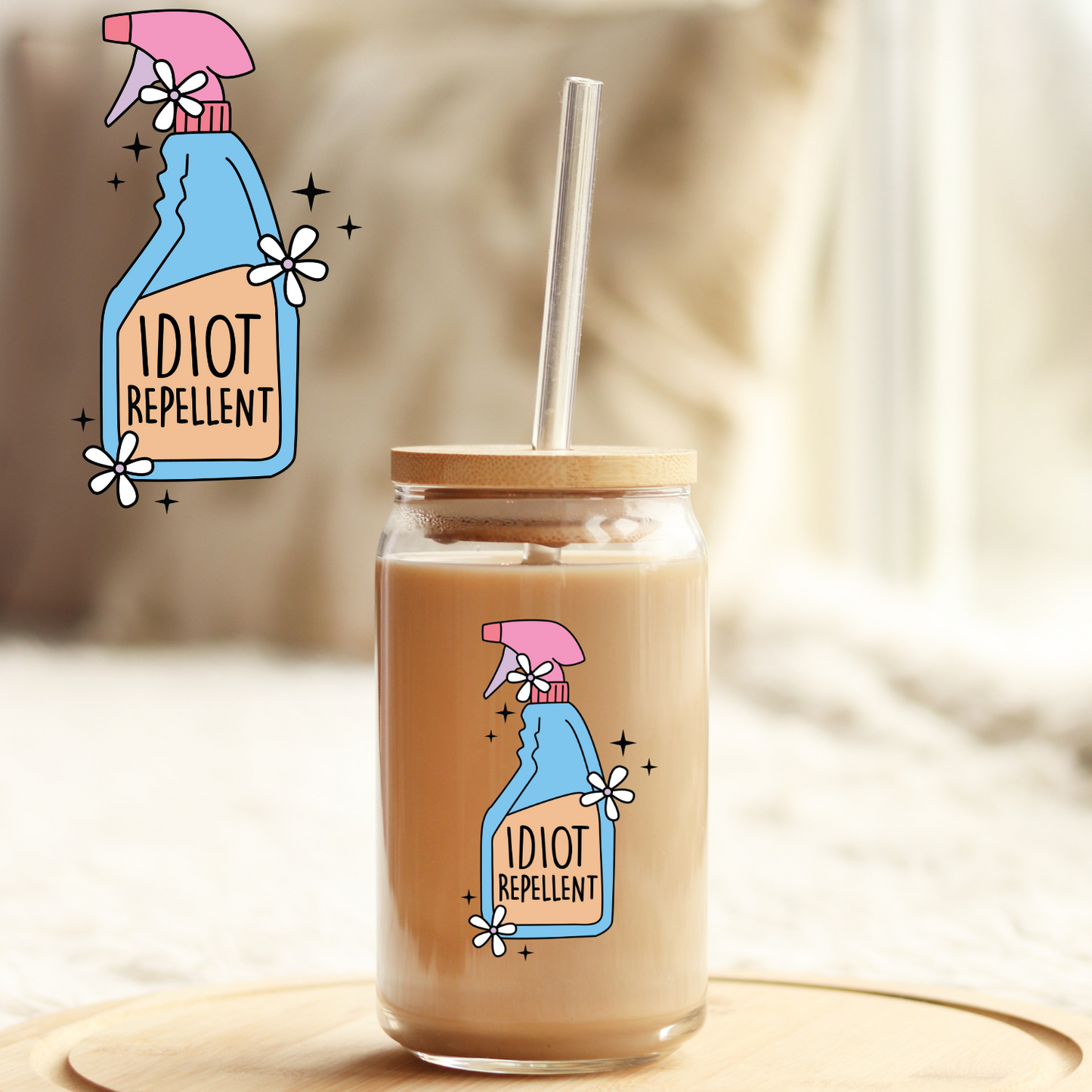 Tumbler Cup Decal 4" UV DTF Crystal Sticker: Idiot Repellant UVDTF100491