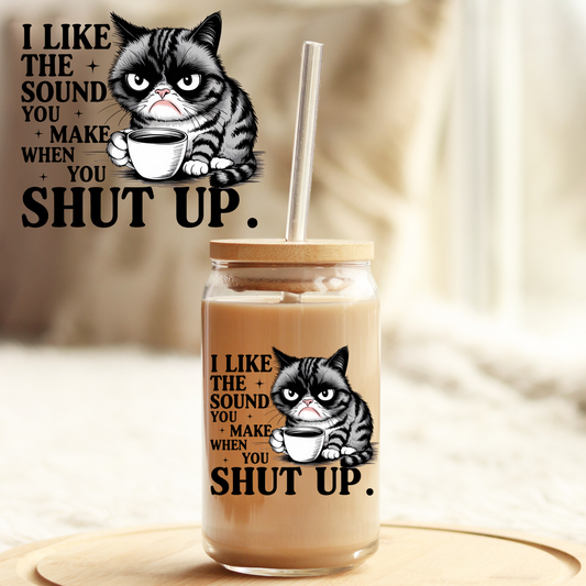 Tumbler Cup Wrap 16oz UV DTF Crystal Sticker: Like the sound you make UVDTF100460