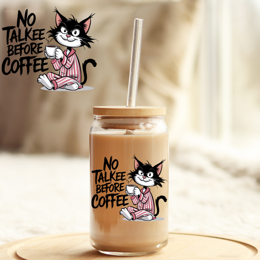 Tumbler Cup Wrap 16oz UV DTF Crystal Sticker: No Talkee Before Coffee UVDTF100458