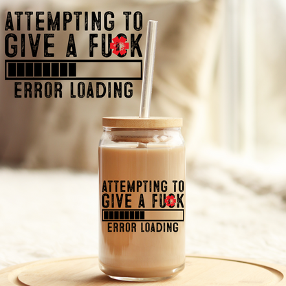 Tumbler Cup Wrap 16oz UV DTF Crystal Sticker: Attempting to Give A F UVDTF100455