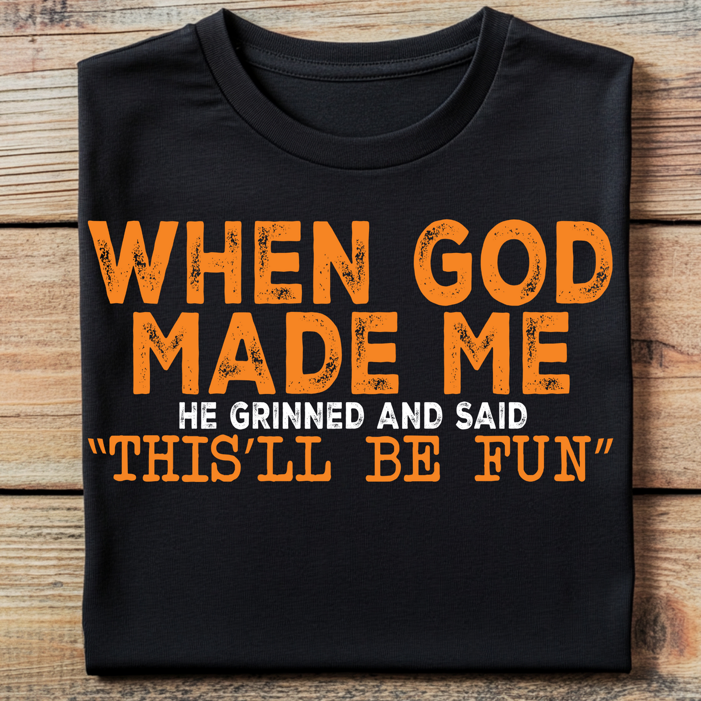 DTF T-Shirt Transfer | Ready to Press | DIY Heat Transfer for Clothing, Hoodies, Sweatshirt | When God Made Me  DTF100797