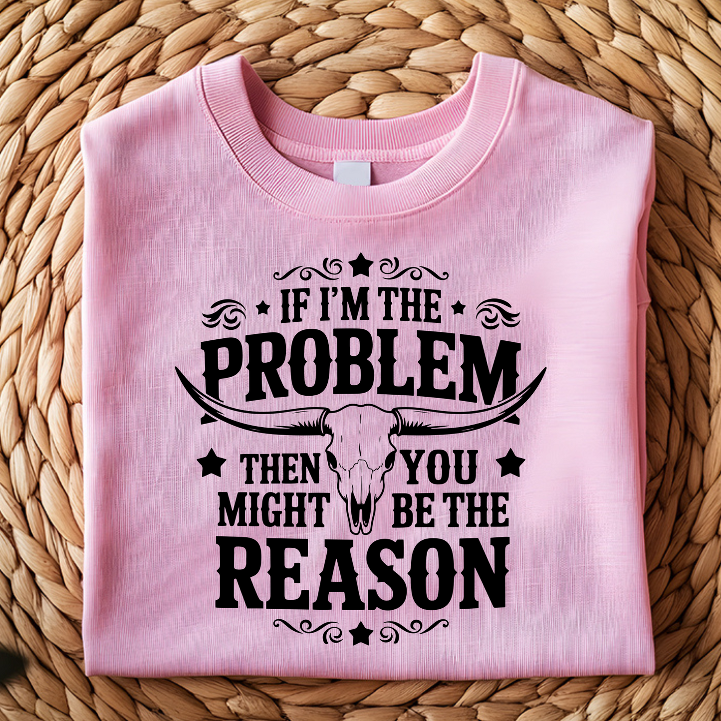 DTF T-Shirt Transfer | Ready to Press | DIY Heat Transfer for Clothing, Hoodies, Sweatshirt | If I am the problem  DTF100794