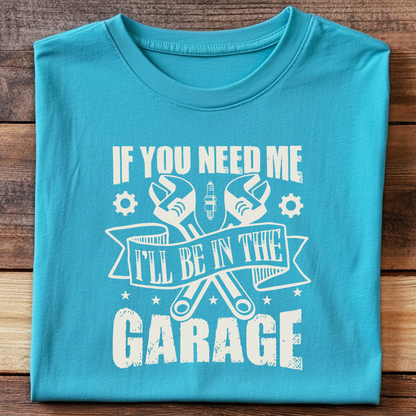 DTF T-Shirt Transfer | Ready to Press | DIY Heat Transfer for Clothing, Hoodies, Sweatshirt | Be in the garage DTF100846