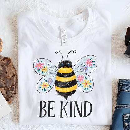 DTF Shirt Transfer - Ready to Press - Be Kind -  DTF100735