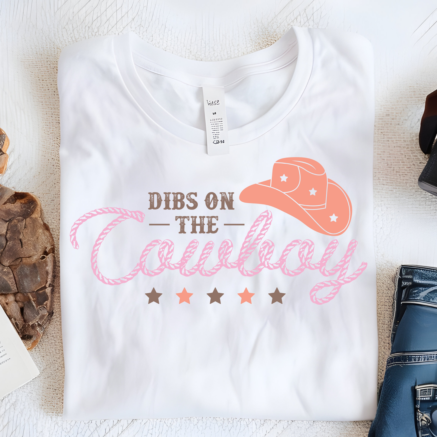DTF Shirt Transfer - Ready to Press - Dibs on the Cowboy -  DTF100742