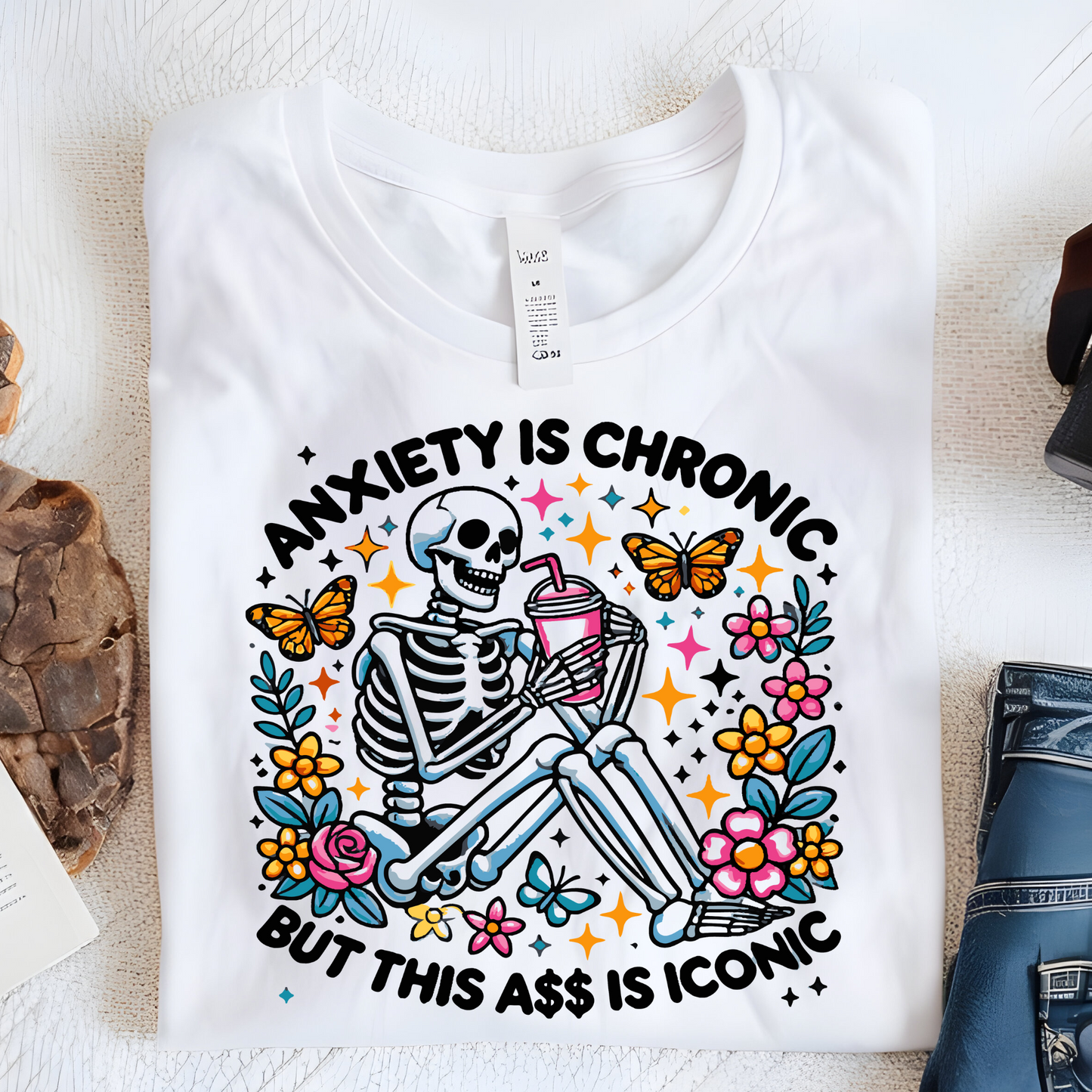 DTF Shirt Transfer - Ready to Press - Anxiety is Chronic -  DTF100743