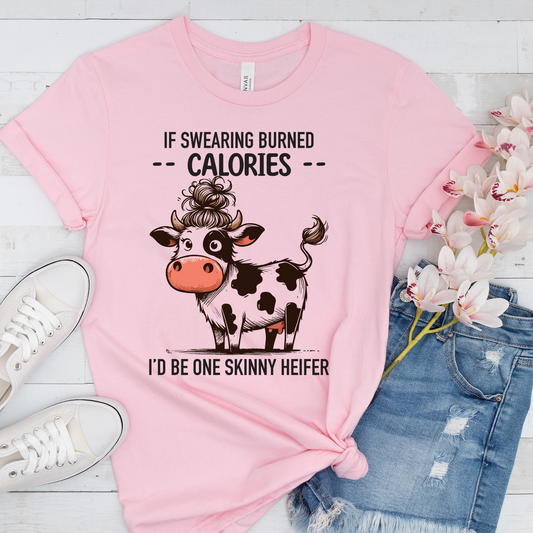 DTF Shirt Transfer - Ready to Press - If Swearing Burned Calories -  DTF100536