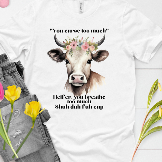 DTF Shirt Transfer - Ready to Press - Heiffer -  DTF100668