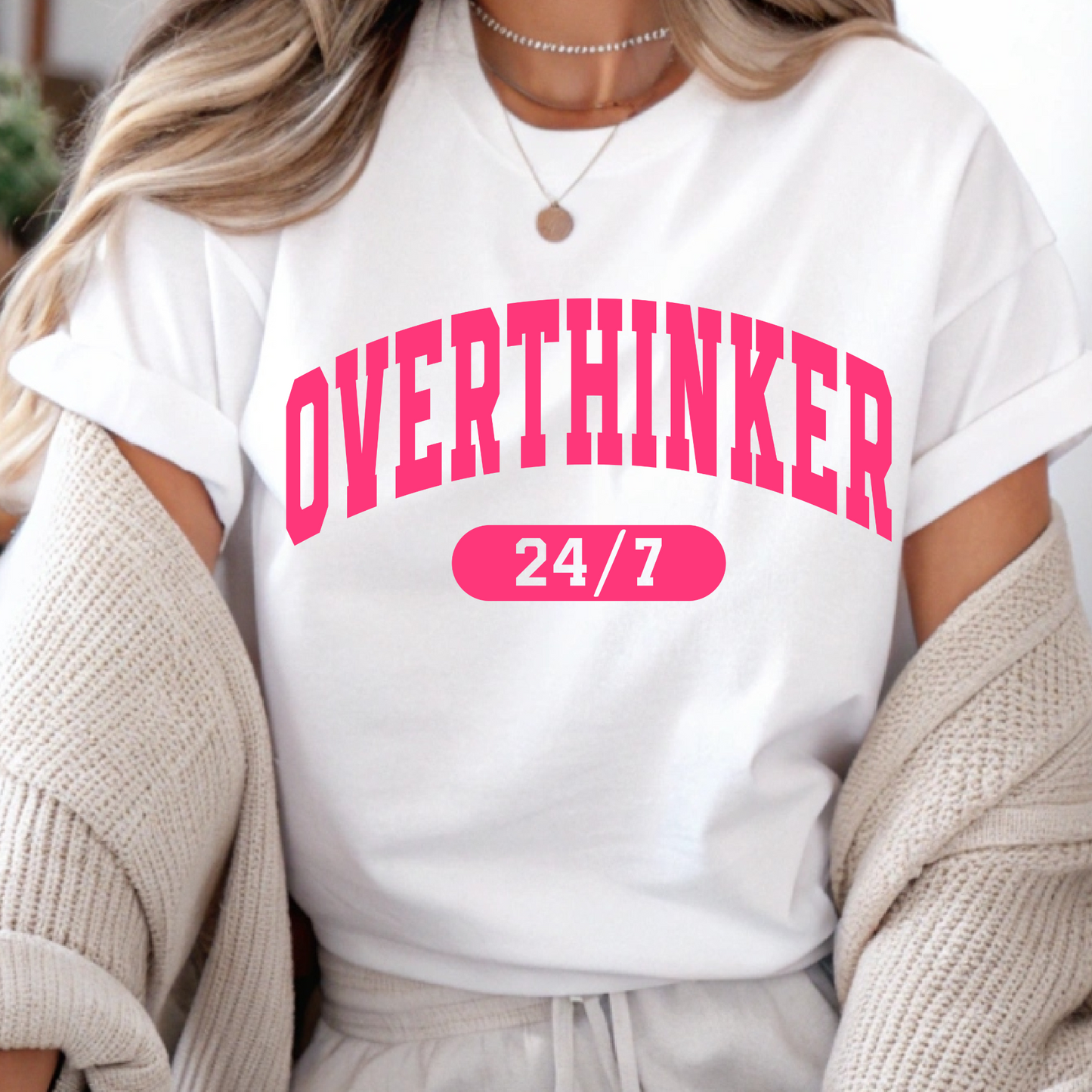 DTF Shirt Transfer - Ready to Press - Overthinker 24/7 -  DTF100622