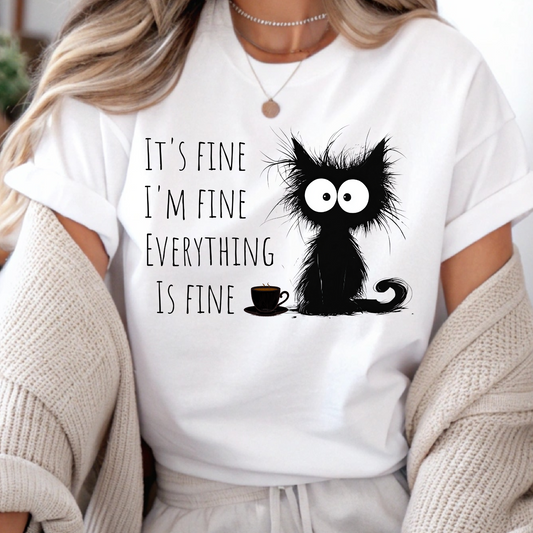 DTF Shirt Transfer - Ready to Press - I'm Fine -  DTF100621