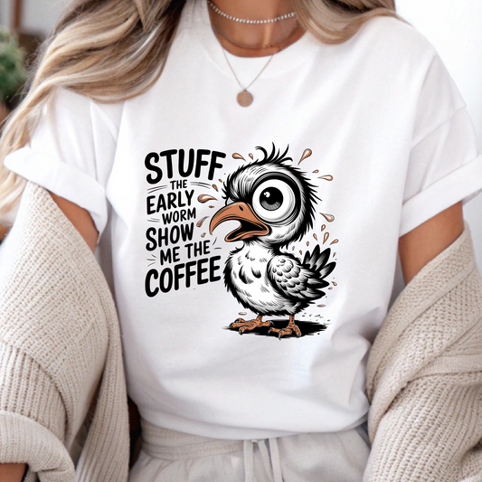 DTF Shirt Transfer - Ready to Press - Show me the coffee -  DTF100617