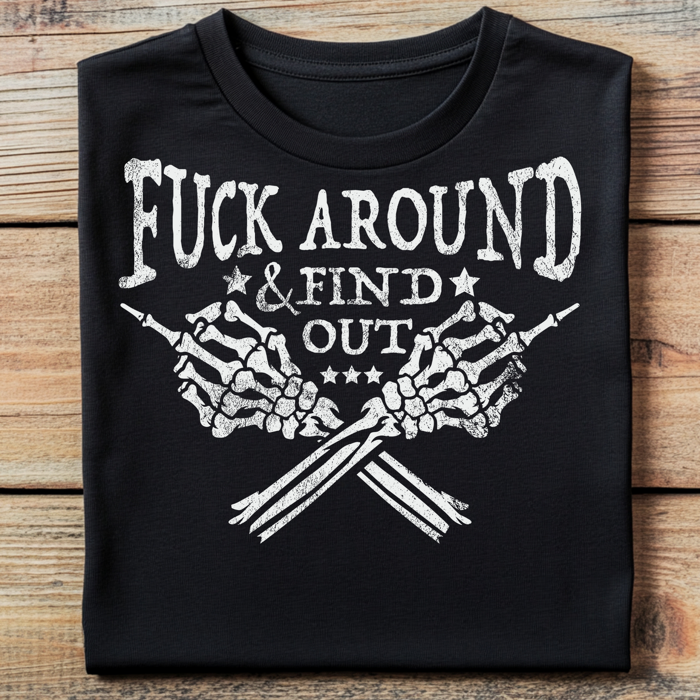 DTF T-Shirt Transfer | Ready to Press | DIY Heat Transfer for Clothing, Hoodies, Sweatshirt | F Around DTF10785