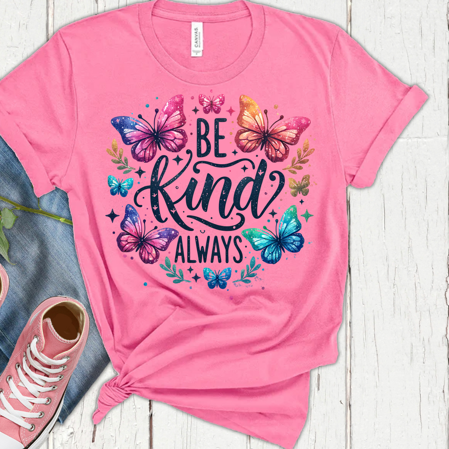 DTF Shirt Transfer - Ready to Press - Always Be Kind -  DTF100488