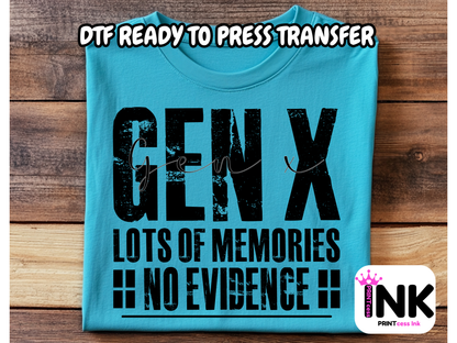 Gen X DTF101325| DTF T-Shirt Transfer | Ready to Press | DIY Heat Transfer for Clothing, Hoodies, Sweatshirt