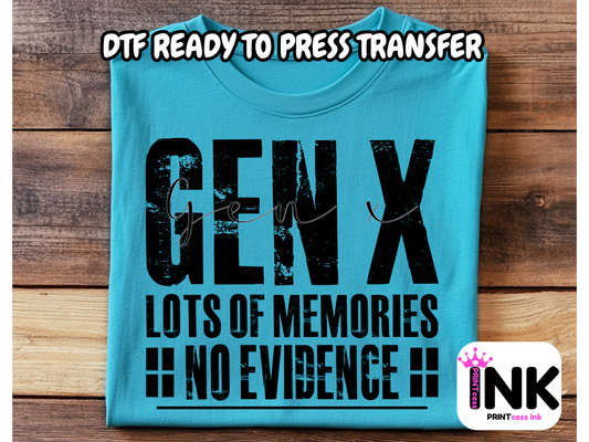 Gen X DTF101325| DTF T-Shirt Transfer | Ready to Press | DIY Heat Transfer for Clothing, Hoodies, Sweatshirt