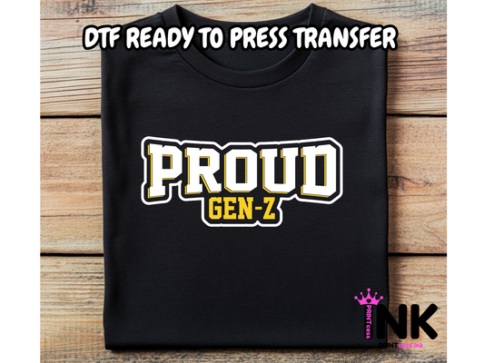 Gen Z DTF101323| DTF T-Shirt Transfer | Ready to Press | DIY Heat Transfer for Clothing, Hoodies, Sweatshirt