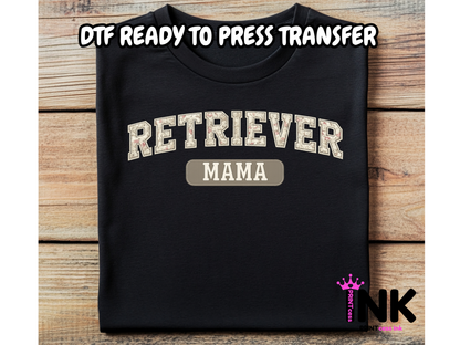 Retriever Mama - DTF101722- T-Shirt Transfer | Ready to Press | DIY Heat Transfer for Clothing, Hoodies, Sweatshirt