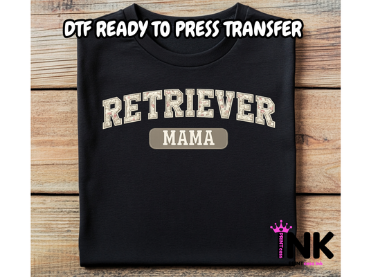Retriever Mama - DTF101722- T-Shirt Transfer | Ready to Press | DIY Heat Transfer for Clothing, Hoodies, Sweatshirt