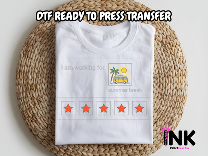Working for Summer -DTF101600  T-Shirt Transfer | Ready to Press | DIY Heat Transfer for Clothing, Hoodies, Sweatshirt