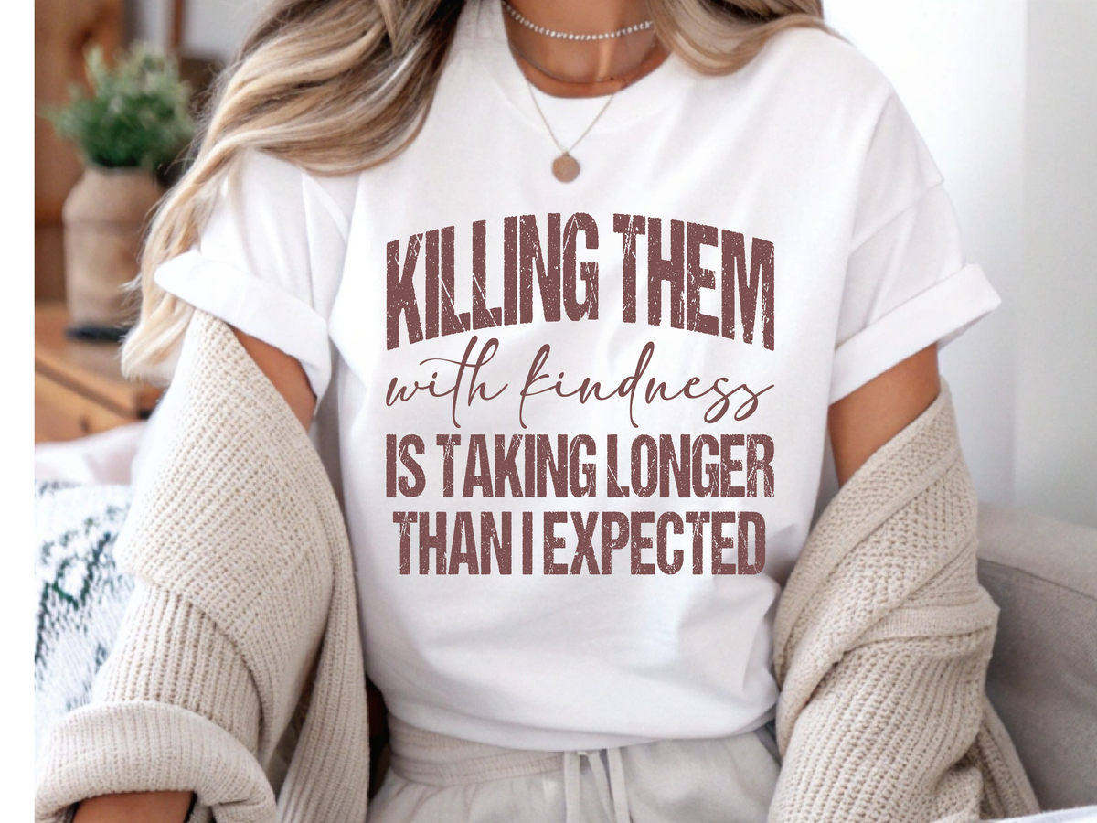 Killing them -  DTF101833- DTF T-Shirt Transfer | Ready to Press | DIY Heat Transfer for Clothing, Hoodies, Sweatshirt