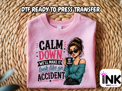 Calm down -DTF101613 - T-Shirt Transfer | Ready to Press | DIY Heat Transfer for Clothing, Hoodies, Sweatshirt