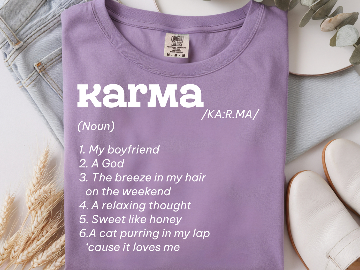 Karma -  DTF101893- DTF T-Shirt Transfer | Ready to Press | DIY Heat Transfer for Clothing, Hoodies, Sweatshirt