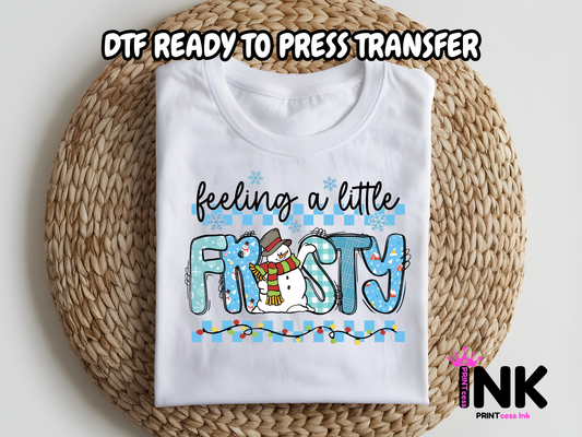 Feeling a little frosty DTF101166| DTF T-Shirt Transfer | Ready to Press | DIY Heat Transfer for Clothing, Hoodies, Sweatshirt