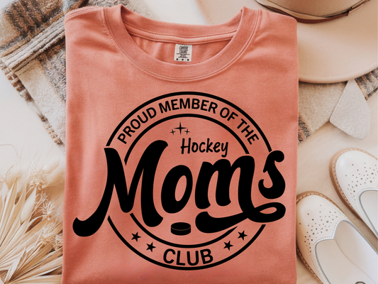 Hockey Moms club -  DTF101925- DTF T-Shirt Transfer | Ready to Press | DIY Heat Transfer for Clothing, Hoodies, Sweatshirt