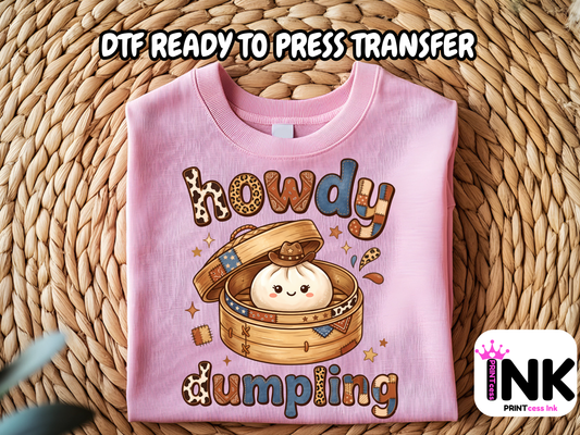 Dumplin - DTF101708- T-Shirt Transfer | Ready to Press | DIY Heat Transfer for Clothing, Hoodies, Sweatshirt
