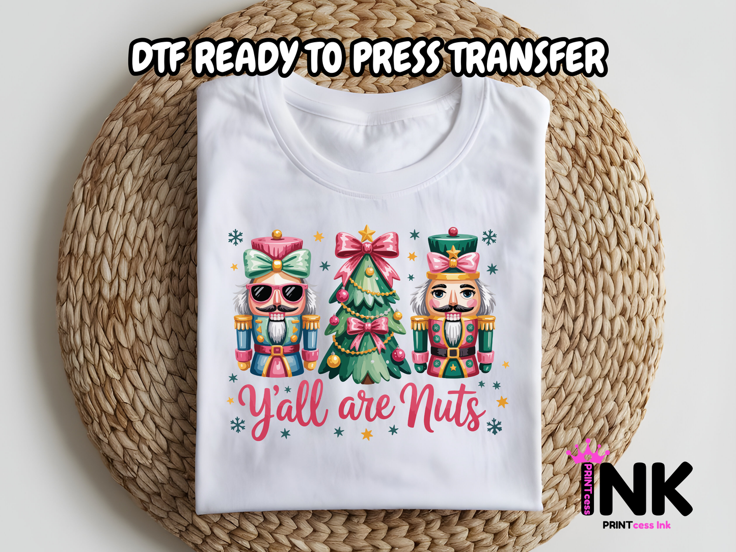 Y'all Nuts DTF101117| DTF T-Shirt Transfer | Ready to Press | DIY Heat Transfer for Clothing, Hoodies, Sweatshirt