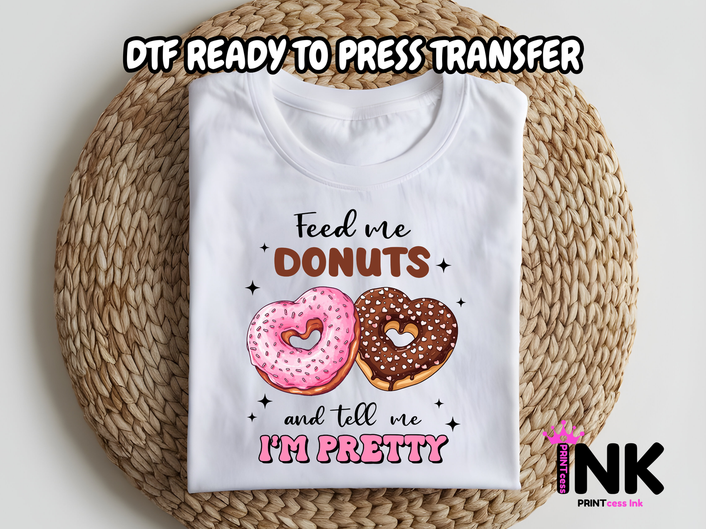 Feed me donuts DTF101218| DTF T-Shirt Transfer | Ready to Press | DIY Heat Transfer for Clothing, Hoodies, Sweatshirt