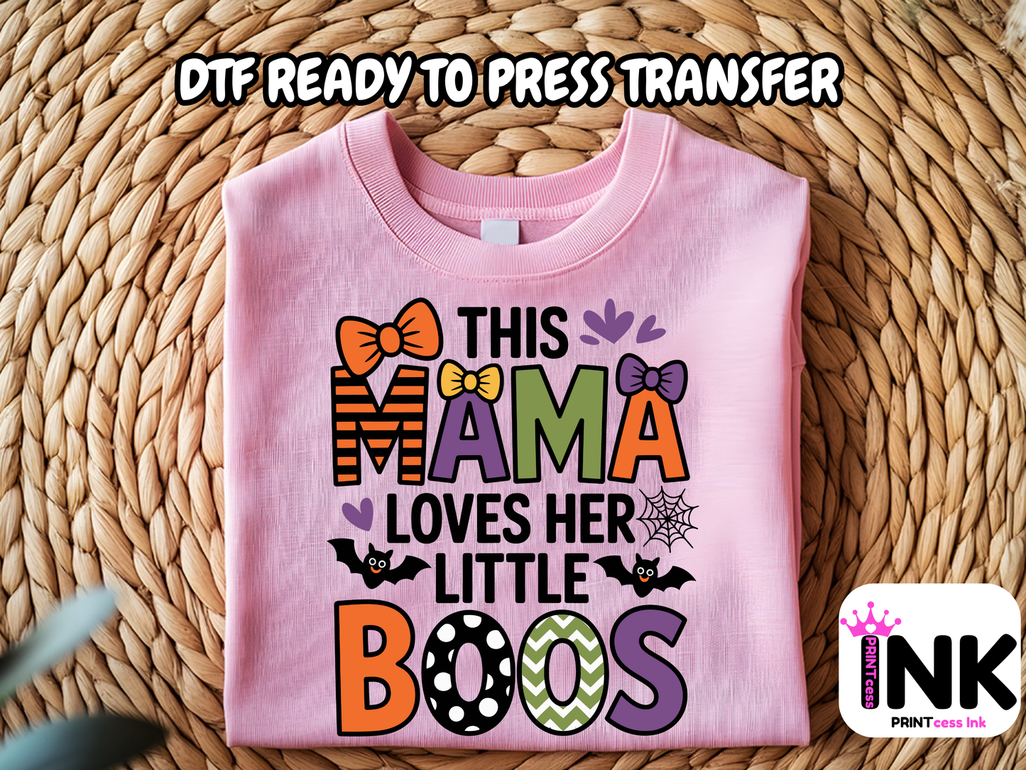 Mama loves boos -  DTF101747- T-Shirt Transfer | Ready to Press | DIY Heat Transfer for Clothing, Hoodies, Sweatshirt