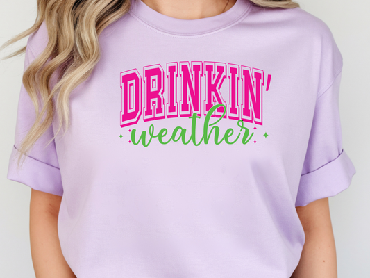 Drinkin Weather DTF101508 DTF T-Shirt Transfer | Ready to Press | DIY Heat Transfer for Clothing, Hoodies, Sweatshirt
