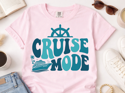 Cruise Mode -  DTF101898- DTF T-Shirt Transfer | Ready to Press | DIY Heat Transfer for Clothing, Hoodies, Sweatshirt