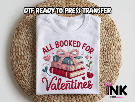 Booked for Valentines DTF101233| DTF T-Shirt Transfer | Ready to Press | DIY Heat Transfer for Clothing, Hoodies, Sweatshirt
