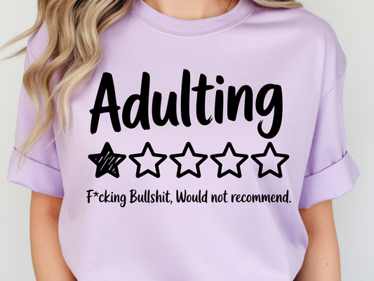 Adulting DTF101474 DTF T-Shirt Transfer | Ready to Press | DIY Heat Transfer for Clothing, Hoodies, Sweatshirt