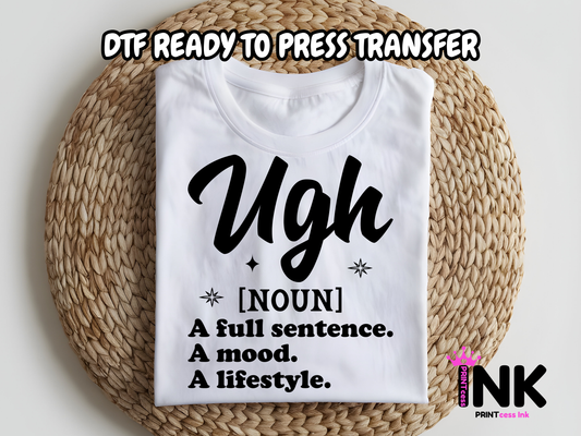 Ugh -DTF101674- T-Shirt Transfer | Ready to Press | DIY Heat Transfer for Clothing, Hoodies, Sweatshirt