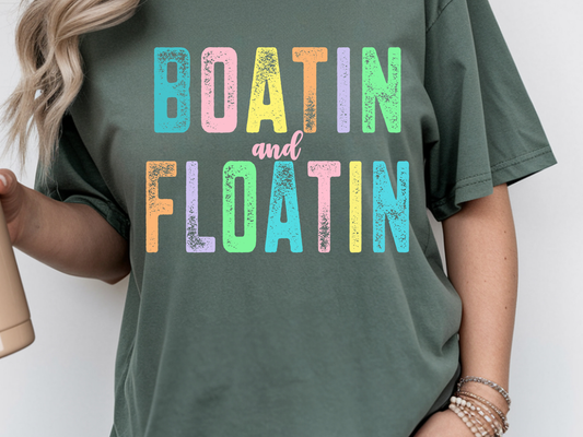 Boatin and Floatin DTF101423 DTF T-Shirt Transfer | Ready to Press | DIY Heat Transfer for Clothing, Hoodies, Sweatshirt