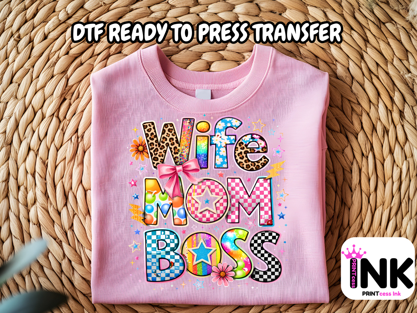 Mom, wife, boss -DTF101652- T-Shirt Transfer | Ready to Press | DIY Heat Transfer for Clothing, Hoodies, Sweatshirt