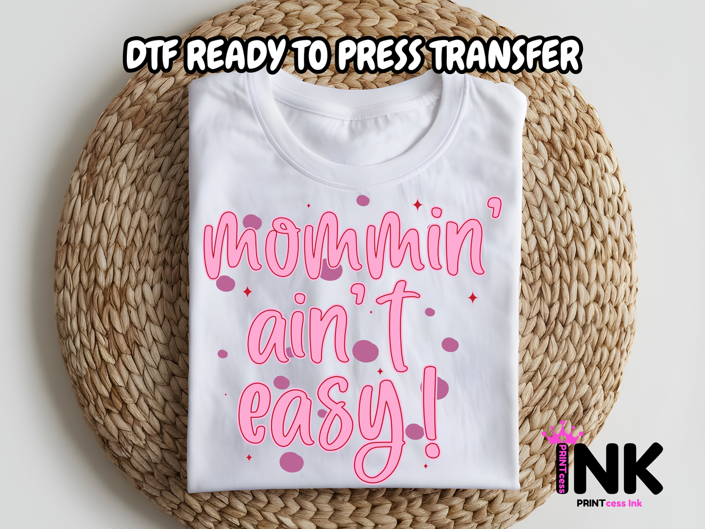 Mommin DTF101283| DTF T-Shirt Transfer | Ready to Press | DIY Heat Transfer for Clothing, Hoodies, Sweatshirt