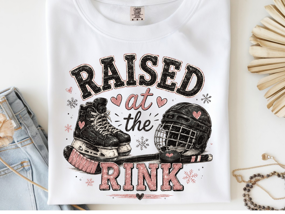 Raised at the rink -  DTF101916- DTF T-Shirt Transfer | Ready to Press | DIY Heat Transfer for Clothing, Hoodies, Sweatshirt