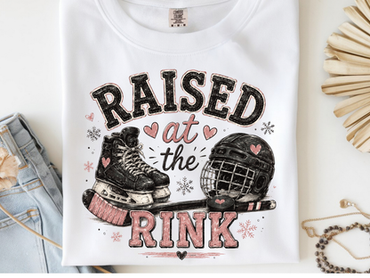 Raised at the rink -  DTF101916- DTF T-Shirt Transfer | Ready to Press | DIY Heat Transfer for Clothing, Hoodies, Sweatshirt
